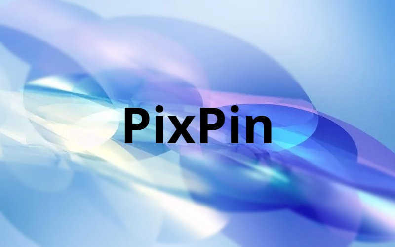 PixPin:一款支持长截图和图片标注的软件 PixPin:一款支持长截图和图片标注的软件