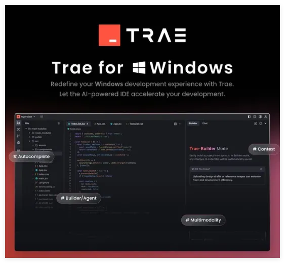 字节AI编程工具Trae Windows x64版本正式发布:开启高效智能开发新体验 字节AI编程工具Trae Windows x64版本正式发布:开启高效智能开发新体验